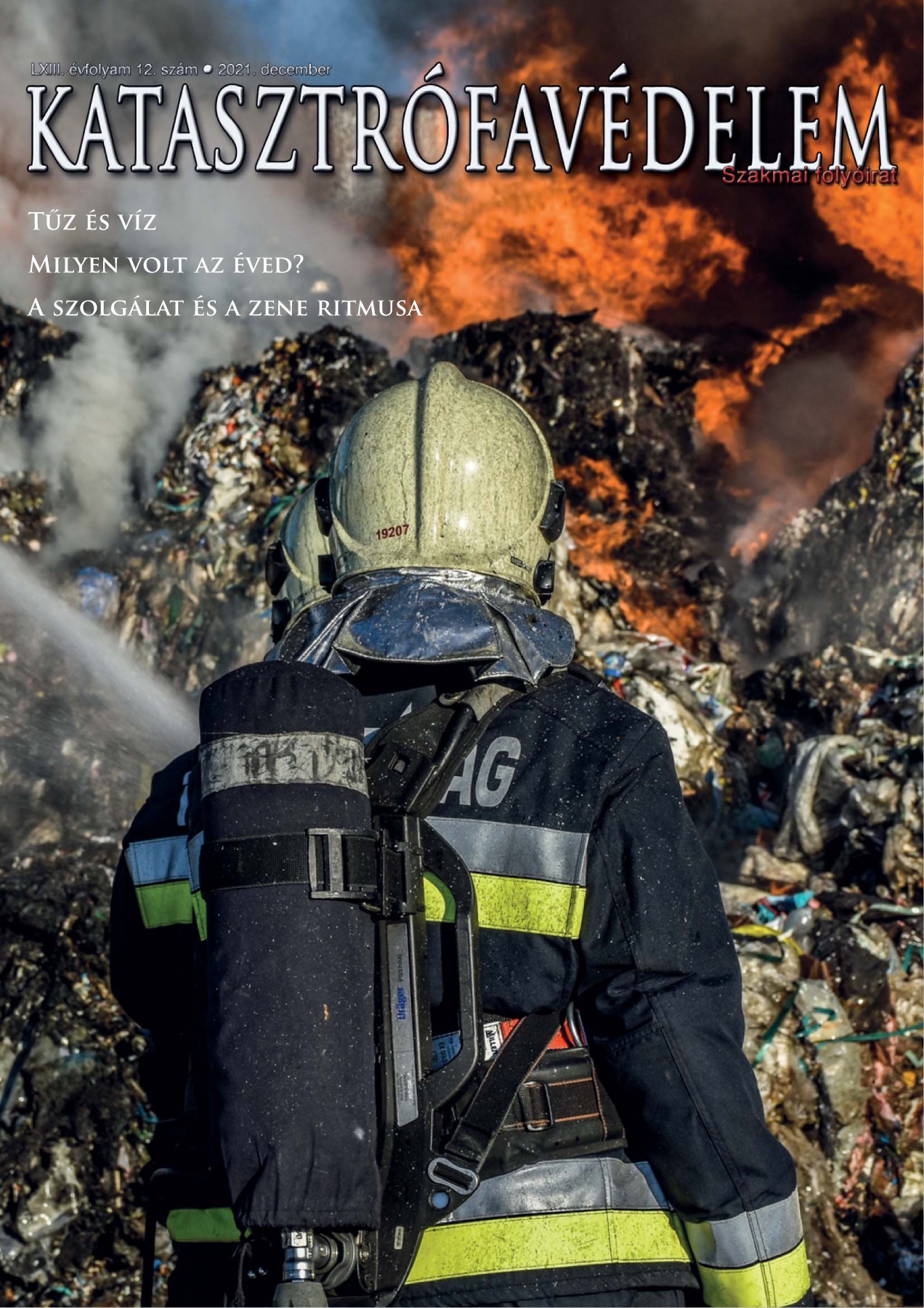 A Katasztrófavédelem magazin LXIII. évfolyam 12. szám megtekintése